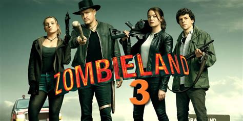 Zombieland 3 .